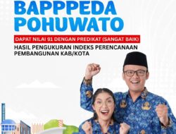 Pohuwato Raih Nilai 91 pada Indeks Perencanaan Pembangunan, Masuk Kategori Sangat Baik